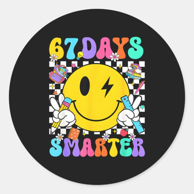 67 Days Of School Smile Face 67 Days Smarter Teach Classic Round Sticker (Front)