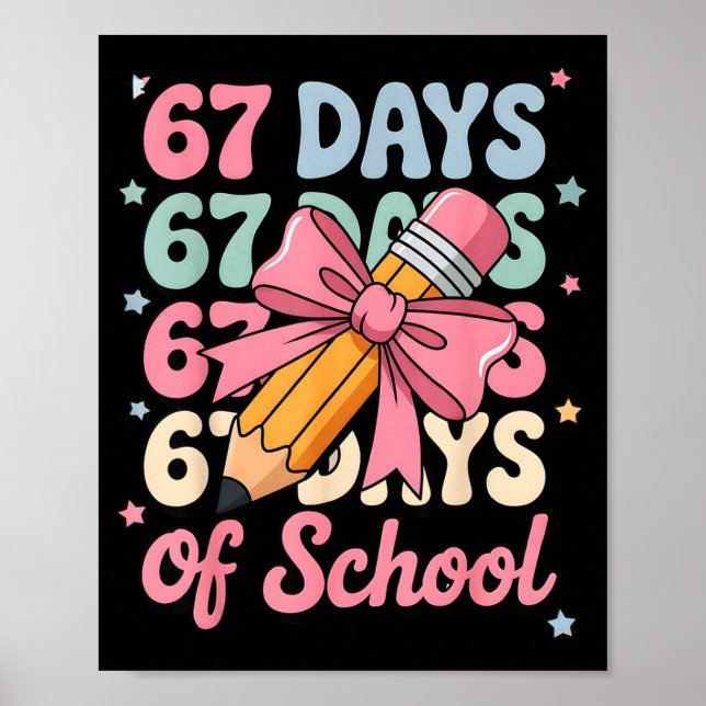 67 Days Of School Teacher Shirt Cute Preppy Cow Gi Poster (Front)