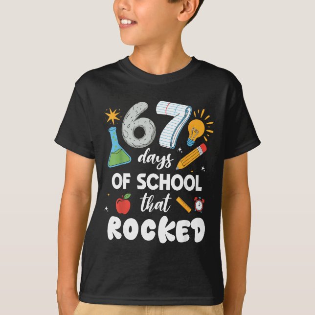67 Days Of School That Rocked  T-Shirt (Front)