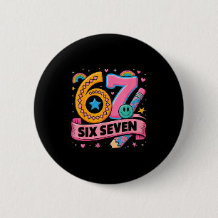 67 Days School 67 Six Seven Funny 67 Teachers Stud 2 Inch Round Button