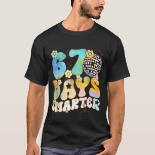 67 Days Smarter 67 Days School Teacher Students Me T-Shirt