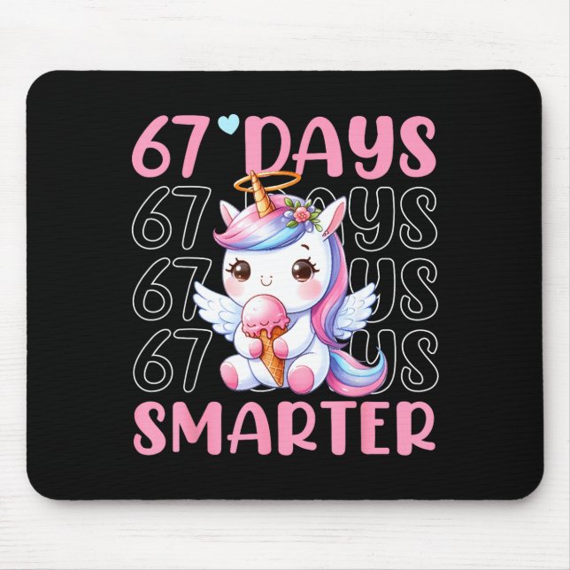 67 Days Smarter Cute Unicorn 67th Day School Girls Mouse Pad (Front)