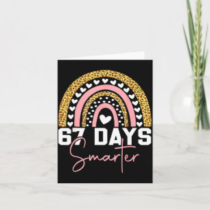 67 Days Smarter Days Of School Survived Rainbow Le Card
