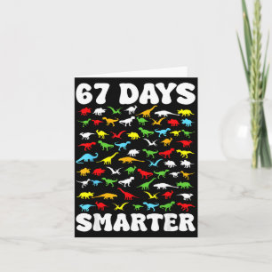 67 Days Smarter Dinosaur Kids 100 Days Of School 6 Card