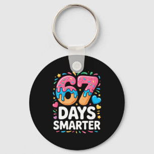 67 Days Smarter Drip Kids Teachers 67 Meme Humor F Keychain