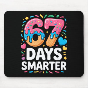 67 Days Smarter Drip Kids Teachers 67 Meme Humor F Mouse Pad