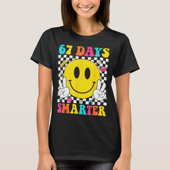67 Days Smarter Funny Six Seven 6 7 Meme Gen Alpha T-Shirt (Front)