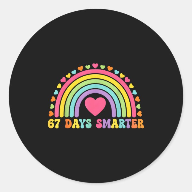 67 Days Smarter Rainbow Heart Design For Teacher S Classic Round Sticker (Front)