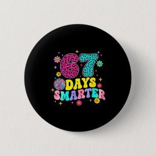 67 Days Smarter School Funny 67 Teachers Students 2 Inch Round Button