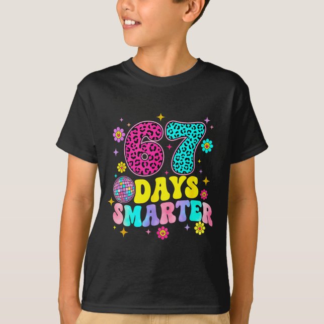 67 Days Smarter School Funny 67 Teachers Students  T-Shirt (Front)
