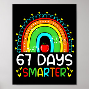 67 Days Smarter School Rainbow Teacher Days Smarte Poster