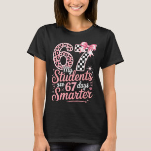 67 Days Smarter Six Seven Days 67 Meme 6 7 Student T-Shirt