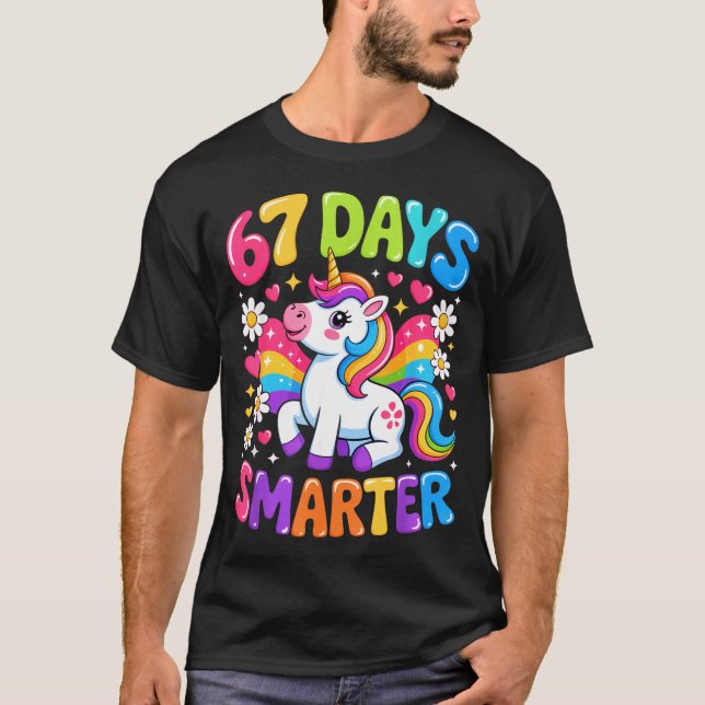 67 Days Smarter Unicorn Rainbow 67th Day Of School T-Shirt (Front)
