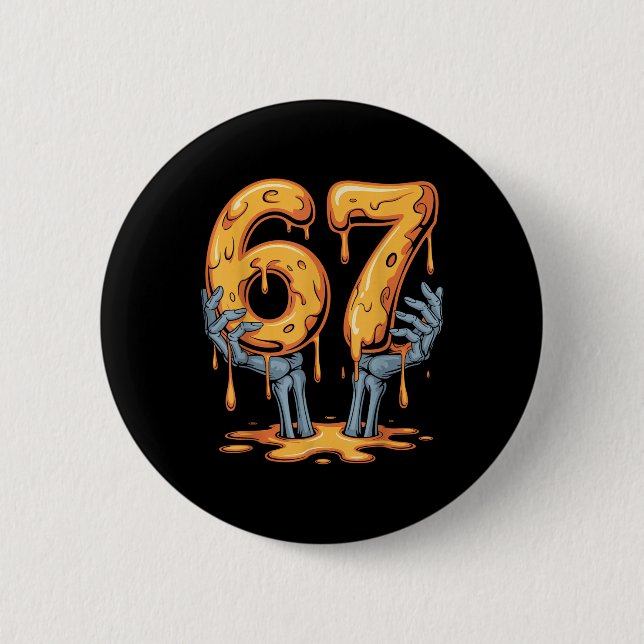 67 Drip Funny Skeleton Halloween 67 Meme Ice Cream 2 Inch Round Button (Front)