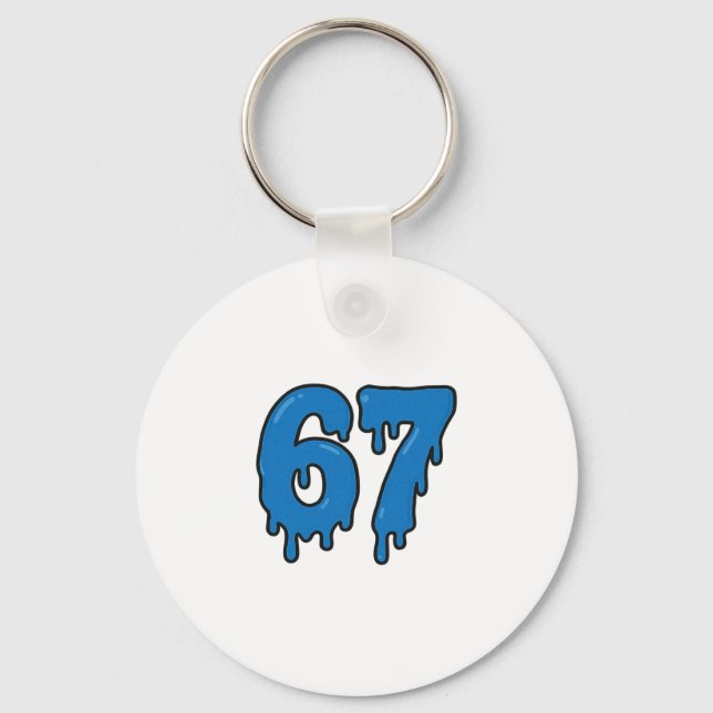 67 Drip Melt Six Seven Meme Alpha Gen Slang Funny  Keychain (Front)