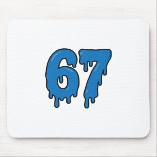 67 Drip Melt Six Seven Meme Alpha Gen Slang Funny Mouse Pad