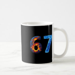 67 Fire Ice Number Funny Six Seven Meme 6 7  Coffee Mug