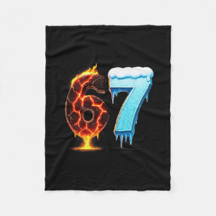 67 Fire Ice Number Six Seven Meme 67 Alpha Slang  Fleece Blanket