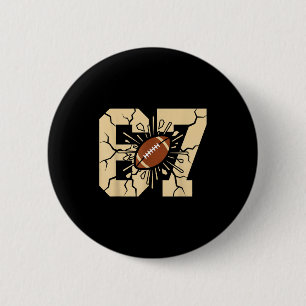 67 Football Six Seven 6 7 Meme - Funny 6-7 Drip Am 2 Inch Round Button