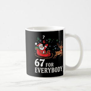 67 For Everybody Christmas Six Seven Xmas Costume Coffee Mug