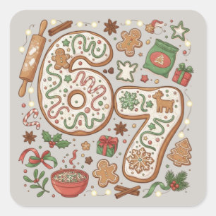 67 Funny 6 7 Six Seven Gingerbread Cookie Holiday Square Sticker