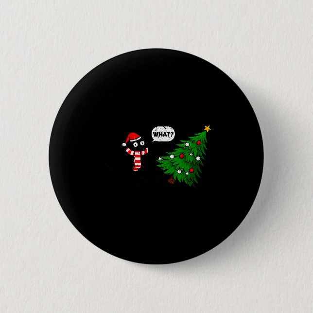 67 Funny Black Cat Pushing Christmas Tree Over Cat 2 Inch Round Button (Front)