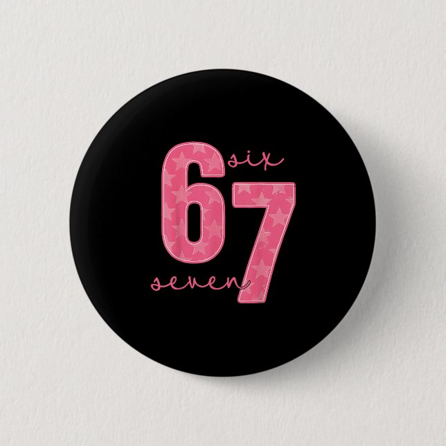 67 Funny Meme 1  2 Inch Round Button (Front)