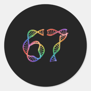 67 Funny Number Meme Dna Replication Molecular Bio Classic Round Sticker