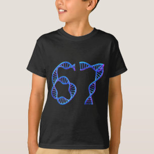 67 Funny Number Meme Dna Replication Molecular Bio T-Shirt