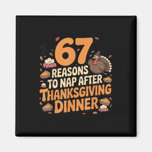 67 Funny Six Seven Gen Alpha Meme Turkey Thanksgiv Magnet