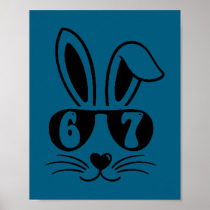 67 funny six seven meme rabbit bunny sunglasses poster