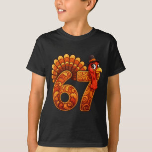 67 Funny Thanksgiving Turkey Meme Six Seven 6 7  T-Shirt