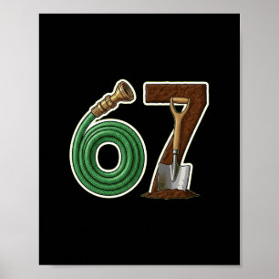 67 Garden Humor Gardening Birthday Design Poster