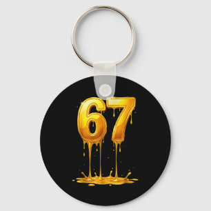 67 Gold Drip Funny Six Seven Meme Boys Kids 6 7 Dr Keychain