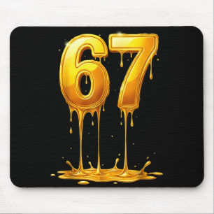 67 Gold Drip Funny Six Seven Meme Boys Kids 6 7 Dr Mouse Pad