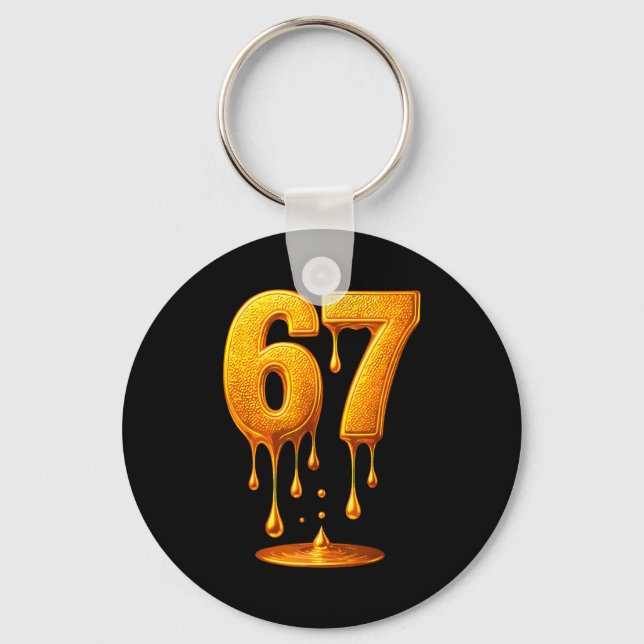 67 Gold Drip Six Seven Funny Meme  Keychain (Front)