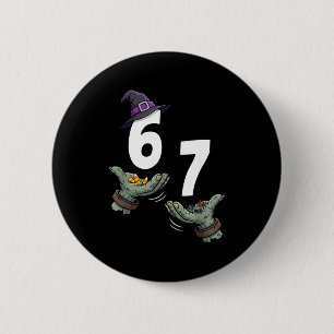 67 halloween girls witch six seven 6 7 meme trick 2 inch round button