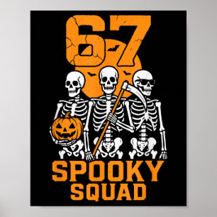 67 Halloween Meme 6 7 Numbers Six Seven Kids Skele Poster