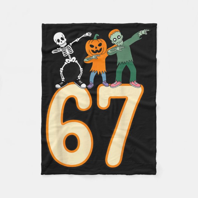 67 Halloween Meme 6 7 Numbers Six Seven Skeleton  Fleece Blanket (Front)