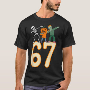 67 Halloween Meme 6 7 Numbers Six Seven Skeleton T-Shirt