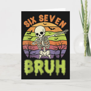 67 Halloween Meme 6 7 Skeleton Six Seven Numbers F Card