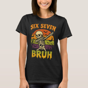 67 Halloween Meme 6 7 Skeleton Six Seven Numbers F T-Shirt