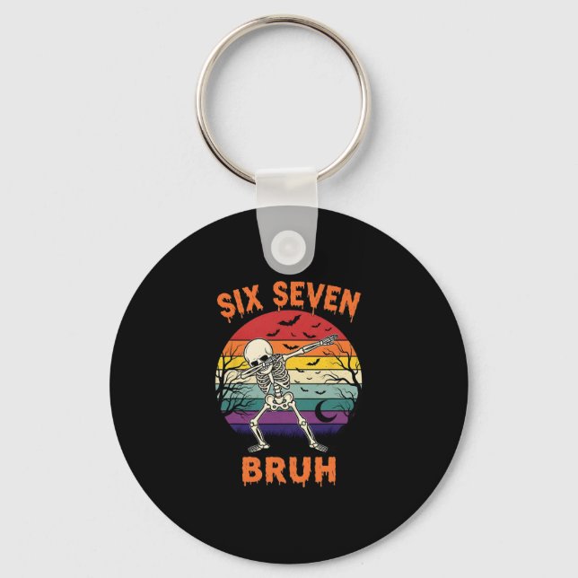 67 Halloween Meme Six Seve Skeleton Numbers Funny  Keychain (Front)