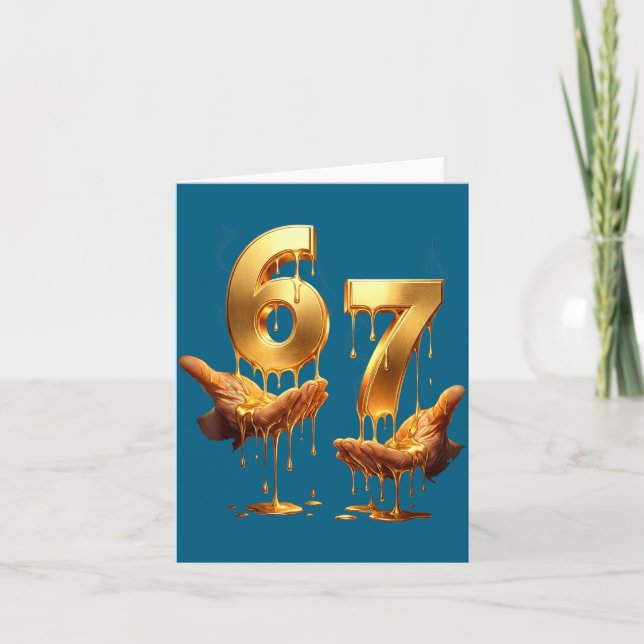 67 Hands Six Seven 6 7 Gold Drip Teens Boys Kids D Card (Front)