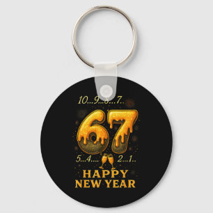 67 Happy New Year Six Seven Funny Countdown 2026 B Keychain