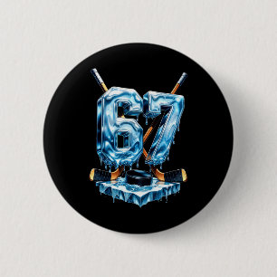 67 Hockey Drip Number Funny Meme Style Boys Graphi 2 Inch Round Button