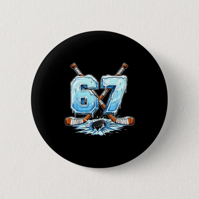 67 Hockey Drip Number Funny Meme Style Boys Graphi 2 Inch Round Button (Front)