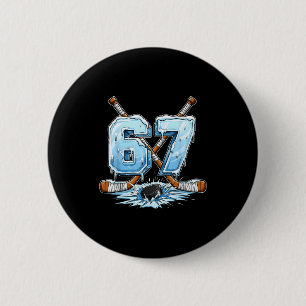 67 Hockey Drip Number Funny Meme Style Boys Graphi 2 Inch Round Button