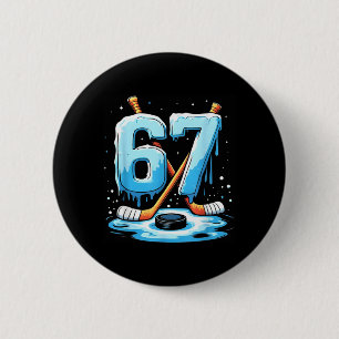 67 Hockey Ice Cream Drip Gen Alpha Slang Boys Men 2 Inch Round Button