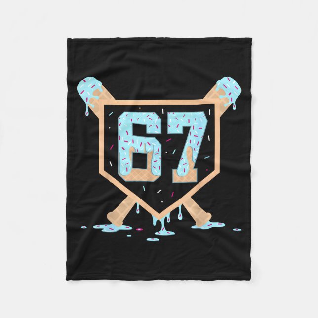 67 Ice Cream Drip Baseball Meme Funny Six Seven Ge Fleece Blanket (Front)